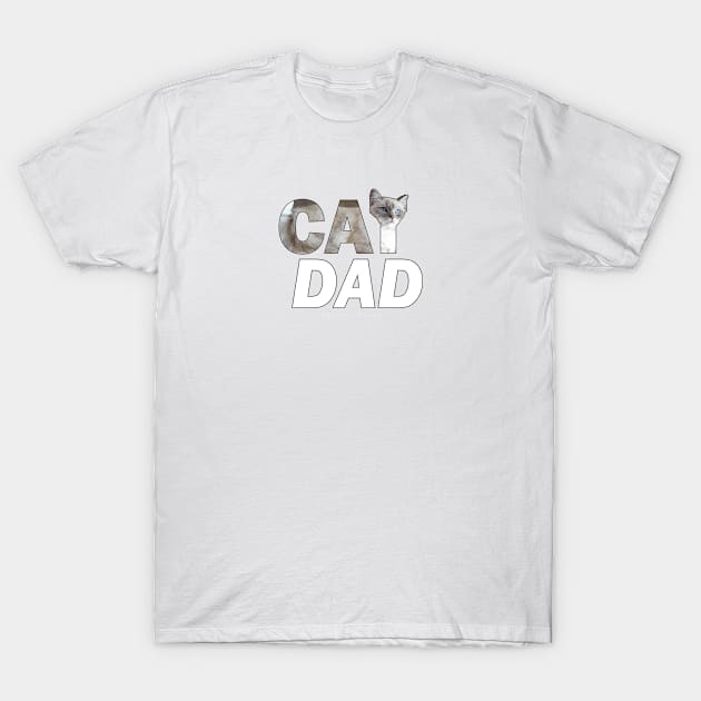 CAT DAD - white long hair cat oil painting word art T-Shirt by DawnDesignsWordArt